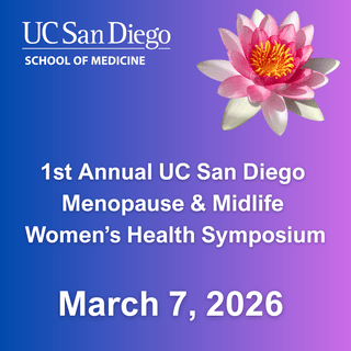1st Annual UC San Diego Menopause & Midlife Women’s Health Symposium Banner